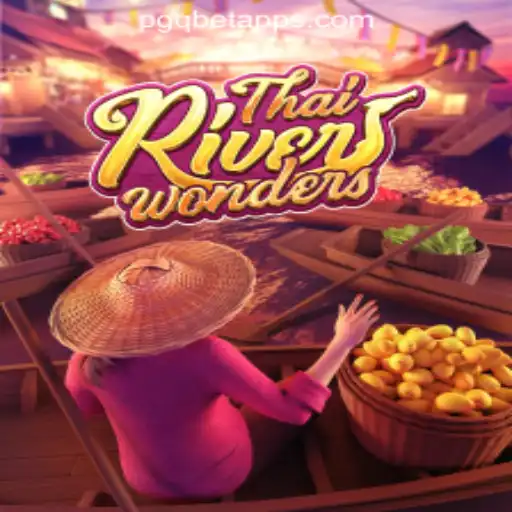 Discover Excitement with ThaiRiverWonders: The Premier Slot Game with PGQ.BET Oficial Slots Brasil #1