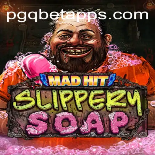 MadHitSlipperySoap: Dive into the Exciting World of PGQ.BET Oficial Slots Brasil #1